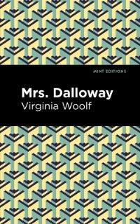 Book Cover for Mrs. Dalloway by Virginia Woolf