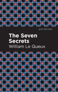Book Cover for The Seven Secrets by William Le Queux