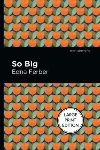 Book Cover for So Big by Edna Ferber