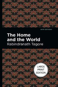Book Cover for The Home and the World by Rabindranath Tagore