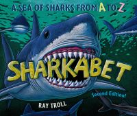 Book Cover for Sharkabet, 2nd Edition by Ray Troll