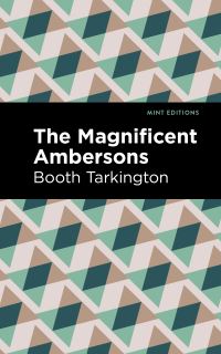 Book Cover for The Magnificent Ambersons by Booth Tarkington