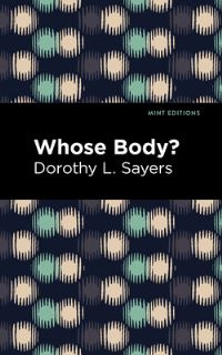 Book Cover for Whose Body? by Dorothy L. Sayers
