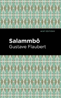 Book Cover for Salammbo by Gustave Flaubert