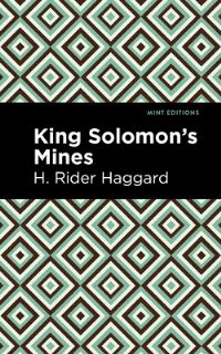 Book Cover for King Solomon's Mines by H Rider Haggard