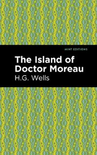 Book Cover for The Island of Doctor Moreau by H G Wells