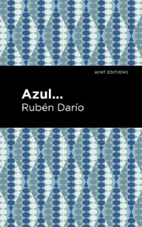 Book Cover for Azul by Rubén Darío