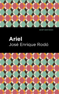 Book Cover for Ariel by José Enrique Rodó