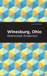 Book Cover for Winesburg, Ohio by Sherwood Anderson
