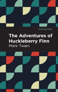Book Cover for The Adventures of Huckleberry Finn by Mark Twain