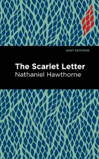 Book Cover for The Scarlet Letter by Nathaniel Hawthorne