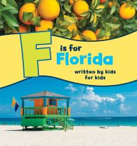 Book Cover for F Is for Florida by WestWinds Press