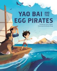 Book Cover for Yao Bai and the Egg Pirates by Tim Myers