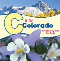 Book Cover for C Is for Colorado by Boys  Girls Clubs of Metro Denver