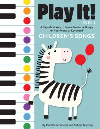 Book Cover for Play It! Children's Songs by Jennifer Kemmeter, Antimo Marrone