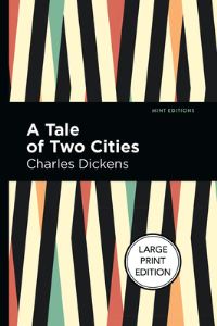 Book Cover for A Tale of Two Cities by Charles Dickens