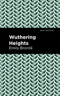 Book Cover for Wuthering Heights by Emily Brontë