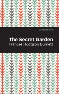 Book Cover for The Secret Garden by Frances Hodgson Burnett