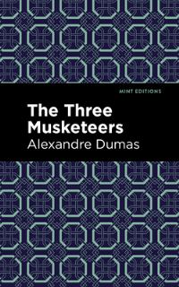 Book Cover for The Three Musketeers by Alexandre Dumas