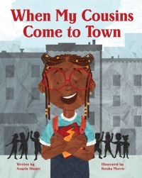 Book Cover for When My Cousins Come to Town by Angela Shanté