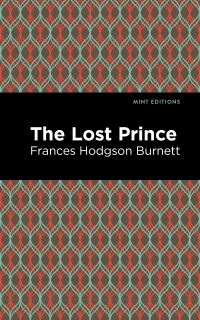 Book Cover for The Lost Prince by Frances Hodgson Burnett