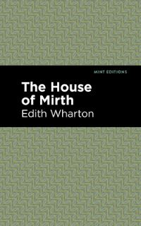 Book Cover for The House of Mirth by Edith Wharton