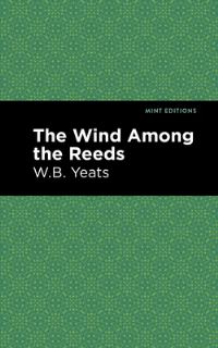 Book Cover for The Wind Among the Reeds by William Butler Yeats