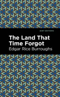 Book Cover for The Land That Time Forgot by Edgar Rice Burroughs