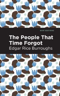 Book Cover for The People That Time Forgot by Edgar Rice Burroughs