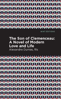 Book Cover for The Son of Clemenceau by Alexandre Dumas