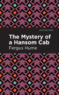 Book Cover for The Mystery of a Hansom Cab by Fergus Hume