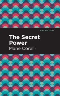 Book Cover for The Secret Power by Marie Corelli