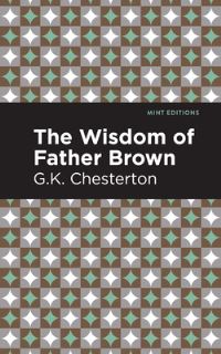 Book Cover for The Wisdom of Father Brown by G. K. Chesterton