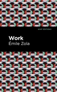 Book Cover for Work by Émile Zola