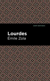 Book Cover for Lourdes by Émile Zola