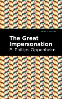 Book Cover for The Great Impersonation by E Phillips Oppenheim