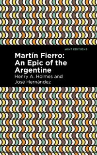 Book Cover for Martín Fierro by Henry Alfred Holmes