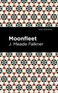 Book Cover for Moonfleet by J Meade Falkner