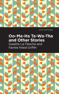 Book Cover for Oo-Ma-Ha-Ta-Wa-Tha and Other Stories by Fannie Reed Giffen