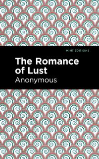 Book Cover for The Romance of Lust by Anonymous