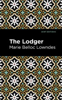 Book Cover for The Lodger by Marie Belloc Lowndes