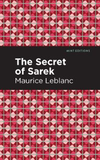 Book Cover for The Secret of the Sarek by Maurice Leblanc