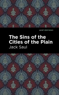 Book Cover for The Sins of the Cities of the Plain by Jack Saul