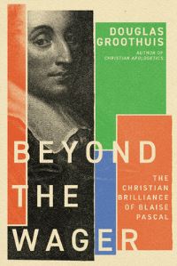 Book Cover for Beyond the Wager by Douglas R Groothuis