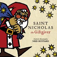 Book Cover for Saint Nicholas the Giftgiver by Ned Bustard