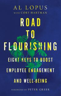 Book Cover for Road to Flourishing by Alfred Lopus, Cory Hartman