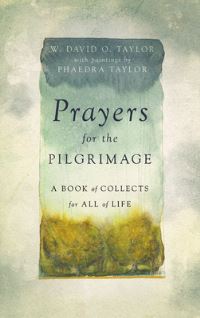 Book Cover for Prayers for the Pilgrimage by William David Orlando Taylor