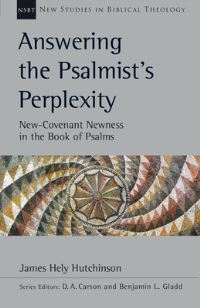 Book Cover for Answering the Psalmist's Perplexity by James Hely Hutchinson