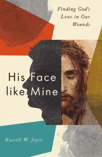 Book Cover for His Face Like Mine by Russell W Joyce