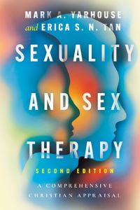Book Cover for Sexuality and Sex Therapy by Mark A Yarhouse, Erica SokNyee Tan